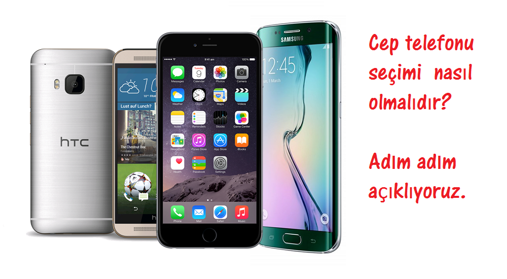 Adım adım cep telefonu seçimi